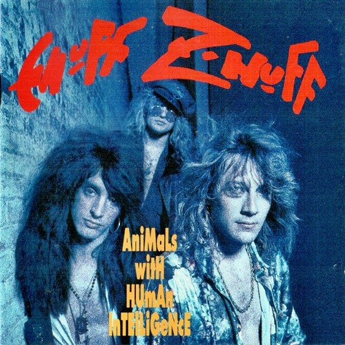 Enuff Z'Nuff - Animals With Human Intelligence (1993) Lossless