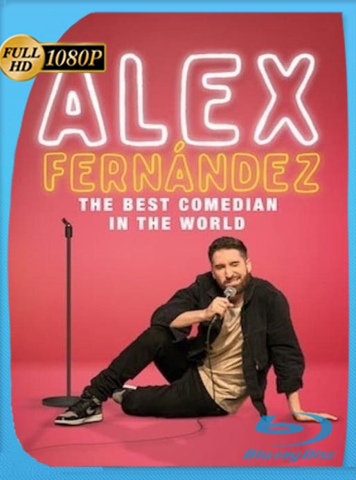 Alex Fernández, El Mejor Comediante Del Mundo (2020) WEB-DL HD 1080p Latino [GoogleDrive]