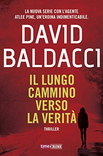 David Baldacci - Il lungo cammino verso la verità (2019)