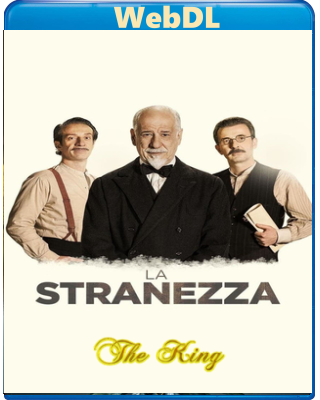 La stranezza (2022) WEB-DL 720p x264 E-AC3+AC3 ITA