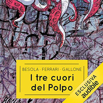 Riccardo Besola, Andrea Ferrari, Francesco Gallone - I tre cuori del Polpo (2022) (mp3 - 128 kbps)