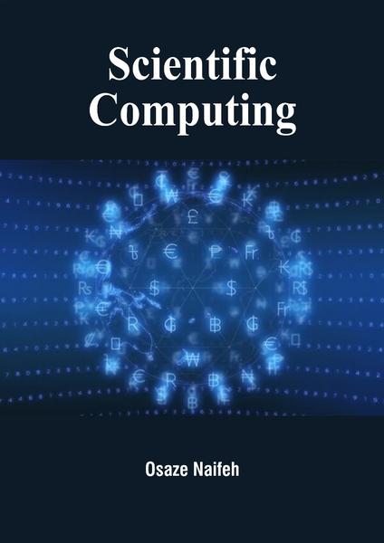 Scientific Computing (Osaze Naifeh) Scientific Computing (Osaze Naifeh)