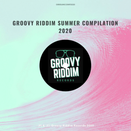 VA - Groovy Riddim Summer Compilation (2020)