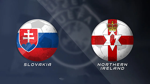 Soi kèo tài xỉu, phạt góc trận Slovakia vs Bắc Ireland, 02h45 ngày 15/11