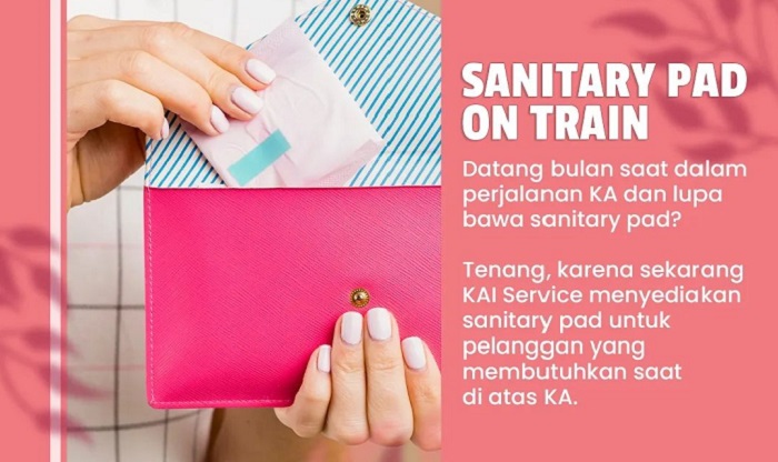 KAI menyediakan sanitary pad (pembalut) bagi para penumpang wanita yang membutuhkan saat berada di kereta api.