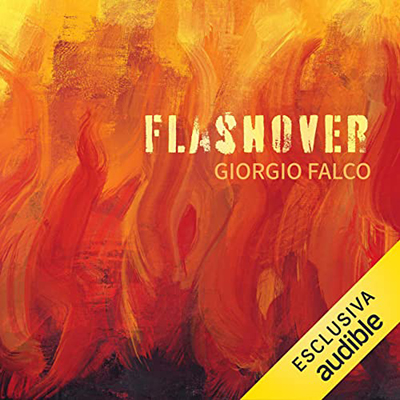 Giorgio Falco - Flashover꞉ Incendio a Venezia (2023) (mp3 - 128 kbps)