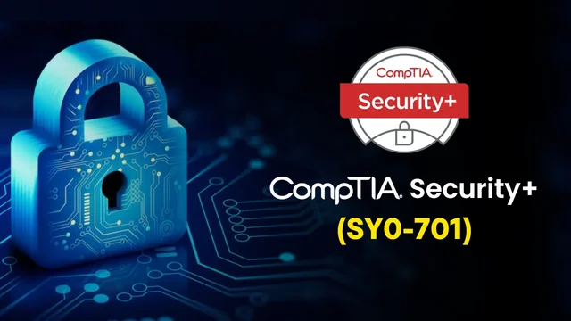 Comptia Security Plus (sy0-701) Course | Comptia Security+