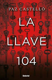 LA LLAVE 104, PAZ CASTELLO