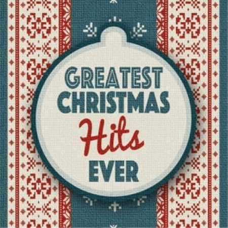 VA - Greatest Christmas Hits Ever (2015) FLAC