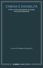 Matteo Schianchi (a cura di) – Cinema e disabilità (2024)