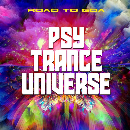 VA - Psy Trance Universe - Road to Goa (2022)