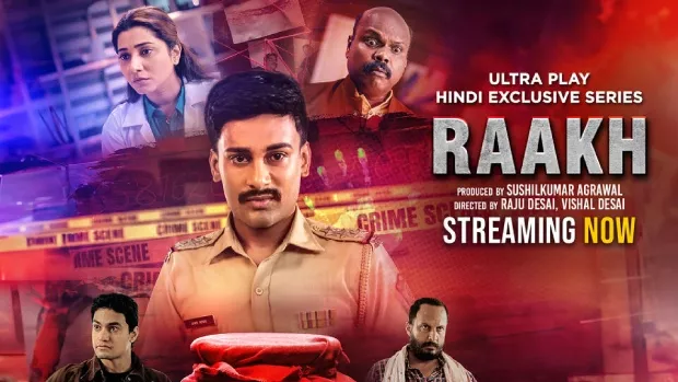 Raakh (2025) S01 WEB-DL [Hindi ORG] UPLY 1080p – 720p – 480p Download
