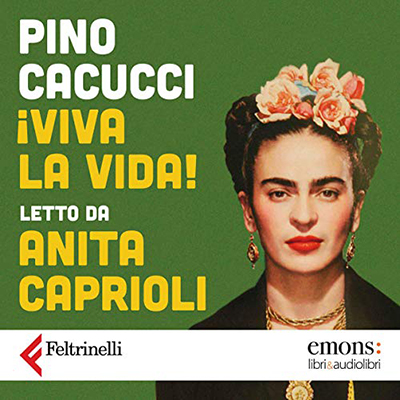 Pino Cacucci - ¡Viva la vida! (2020) (mp3 - 128 kbps)