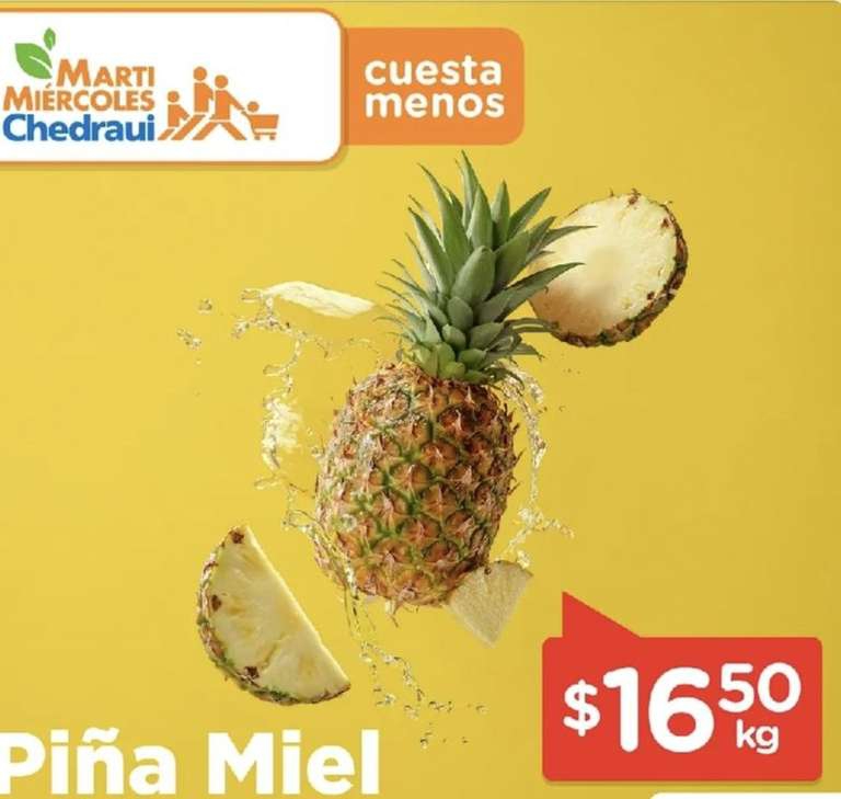 Chedraui: MartiMiércoles 13 y 14 Febrero: Jitomate $13.50 kg • Piña $16.50 kg • Aguacate Malla $19.50 pza • Manzana Golden Bolsa $22.50 kg 
