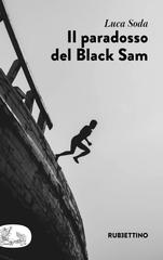 Luca Soda – Il paradosso del Black Sam (2025)