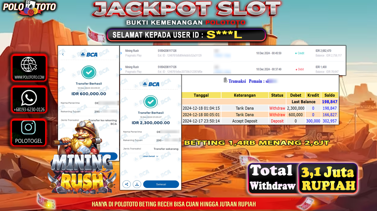 POLOTOTO JACKPOT SLOT MINING RUSH Rp.3,100.000,-