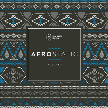 VA   Voltaire Music Pres. Afrostatic Vol. 7 (2020)