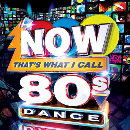 VA - Now That's What I Call 80s Dance (2013)