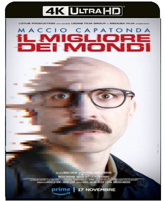 Il migliore dei mondi (2023) WEB-DL 2160p H265 HDR E-AC3+AC3 ITA
