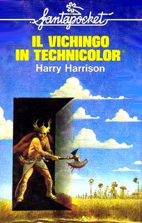 Harry Harrison - Il vichingo in technicolor (1978)