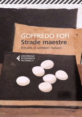 Goffredo Fofi - Strade maestre (2025)