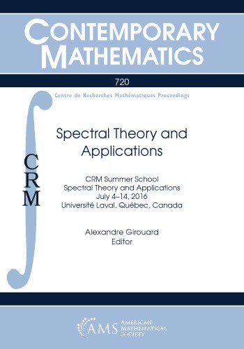 Spectral Theory and Applications by Alexandre Girouard