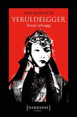Ian Manook – Yeruldelgger 2. Tempi selvaggi (2017)