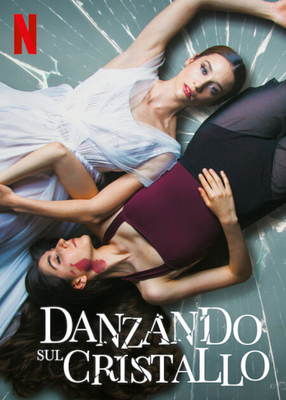 Danzando sul cristallo (2022) WebDL 1080p ITA SPA ITA ENG E-AC3 AC3 Subs