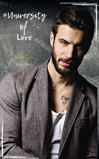 Silvia Loreti - #University of Love (Toronto Series Vol. 3) (2022)