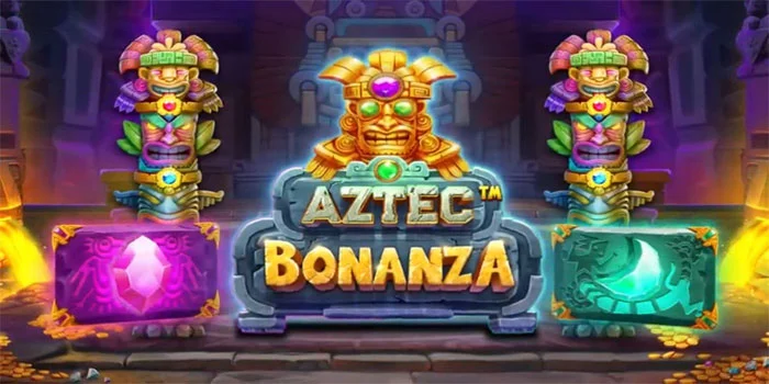 Cara Cerdas Bermain di Slot Aztec Bonanza