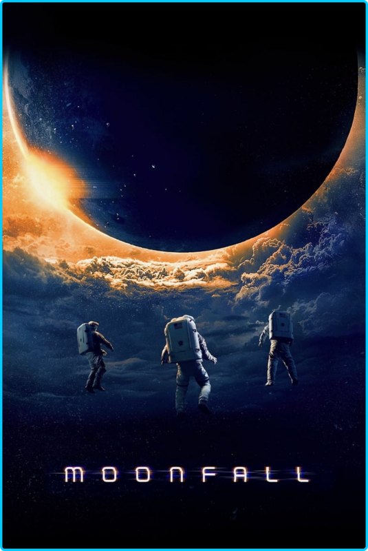 Moonfall-2022-2160p-WEBRip-3999-MB-DDP5-1-x264-Galaxy-RGTGx.png
