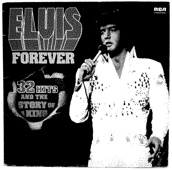 ELVIS FOREVER by ELVIS PRESLEY