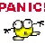Panic :panic: :panic: