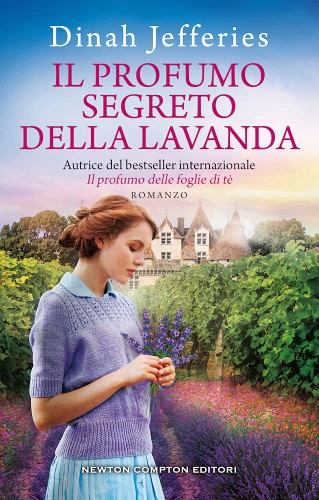 Dinah Jefferies - Il profumo segreto della lavanda (2021)