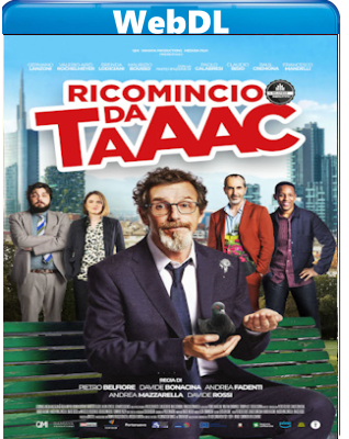 Ricomincio da Taaac (2024) WEB-DL 1080p H264 E-AC3+AC3 ITA
