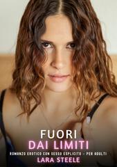 Lara Steele – Fuori dai Limiti (2026)