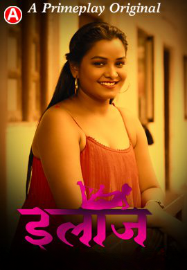  Ilaaj (2023) UNRATED 1080p HEVC HDRip PrimePlay S01E04T08 Hot Web Series x265 ESubs [1.5GB] Full Movie Download