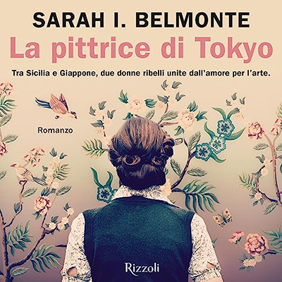 Sarah I. Belmonte - La pittrice di Tokyo (2023) (mp3 - 128 kbps)