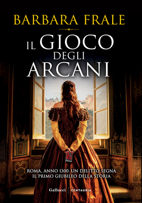 Barbara Frale - Il gioco degli arcani (2025)