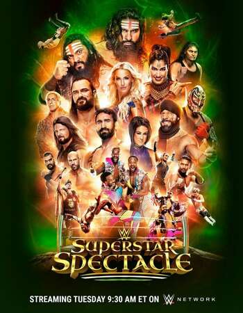 WWE Superstar Spectacle (2021) WEBRip Main Event 720p [ 800MB ] || 480p [ 400MB ]