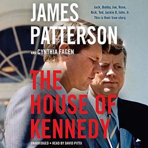 The House of Kennedy [Audiobook]