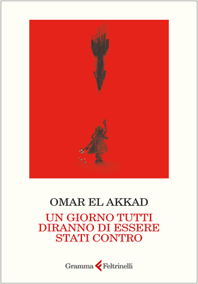 Omar El Akkad - Un giorno tutti diranno di essere stati contro (2025)