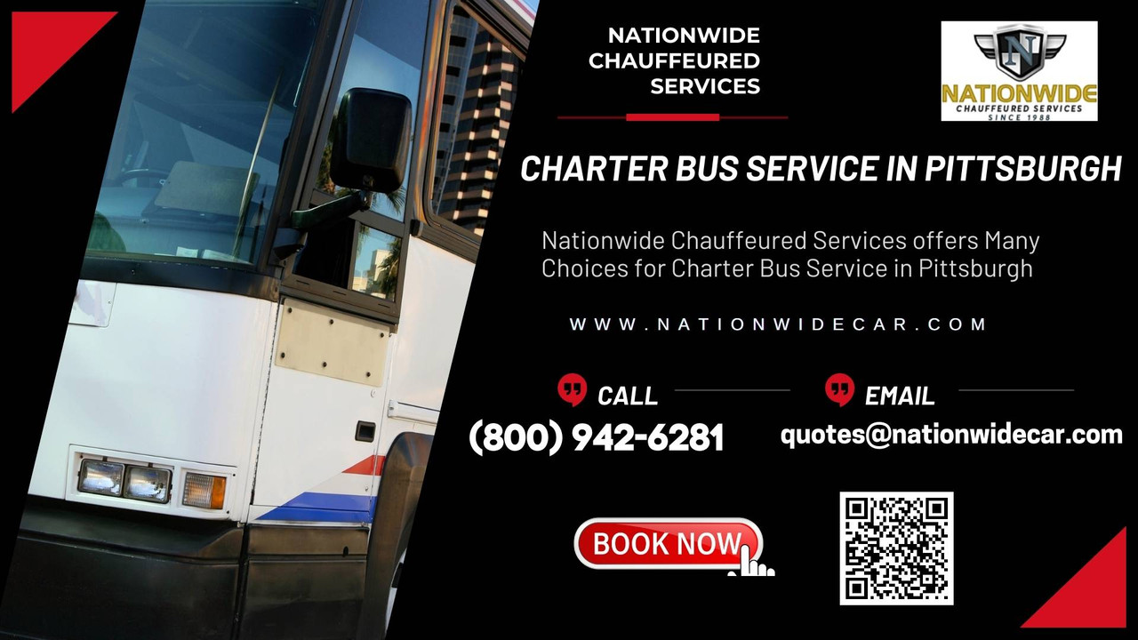 Nationwide Chauffeured Services offers Many Choices for Charter Bus Service in Pittsburgh