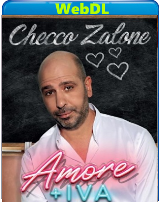 Amore + Iva (2023) 720p H264 E-AC3+AC3 ITA