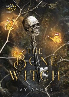 Ivy Asher - Le Cronache delle Ossa Vol. 1. The Bone Witch (2023)