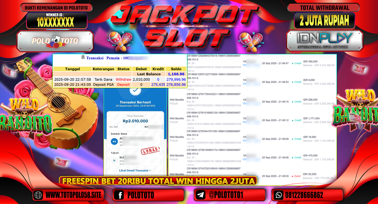POLOTOTO JACKPOT SLOT WILD BANDITO Rp.2.010.000,-