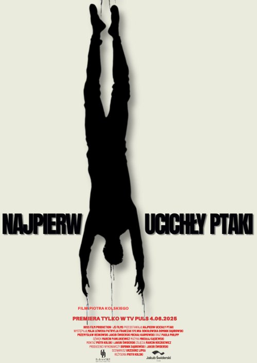 Najpierw ucichły ptaki (2024)  PL.720p.HDTV.x264.DD2.0-FOX / Polska Produkcja