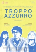 locandina-film-troppo-azzurro-2024.webp