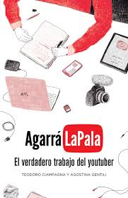 AGARRA LA PALA, TEODORO CIAMPAGNA, AGOSTINA GENTILI
