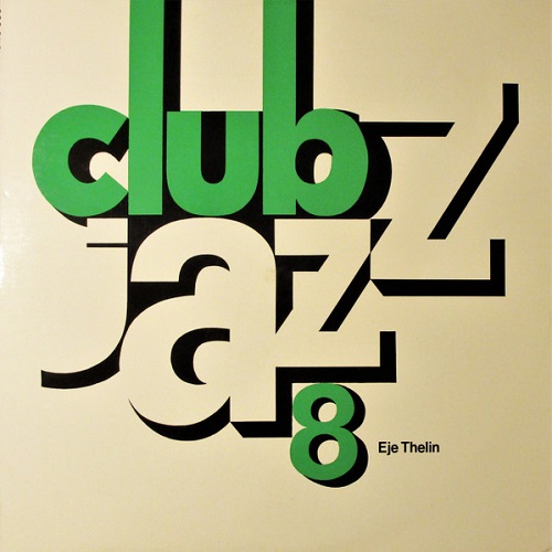 Eje Thelin - Club Jazz 8 (1973)